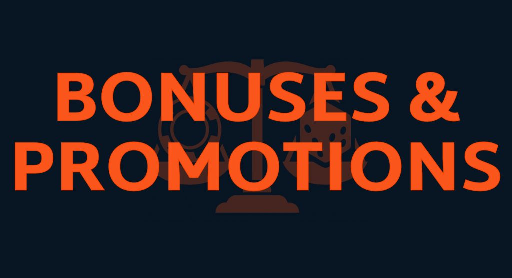 Legal Gaming - Bonuses and Promotions